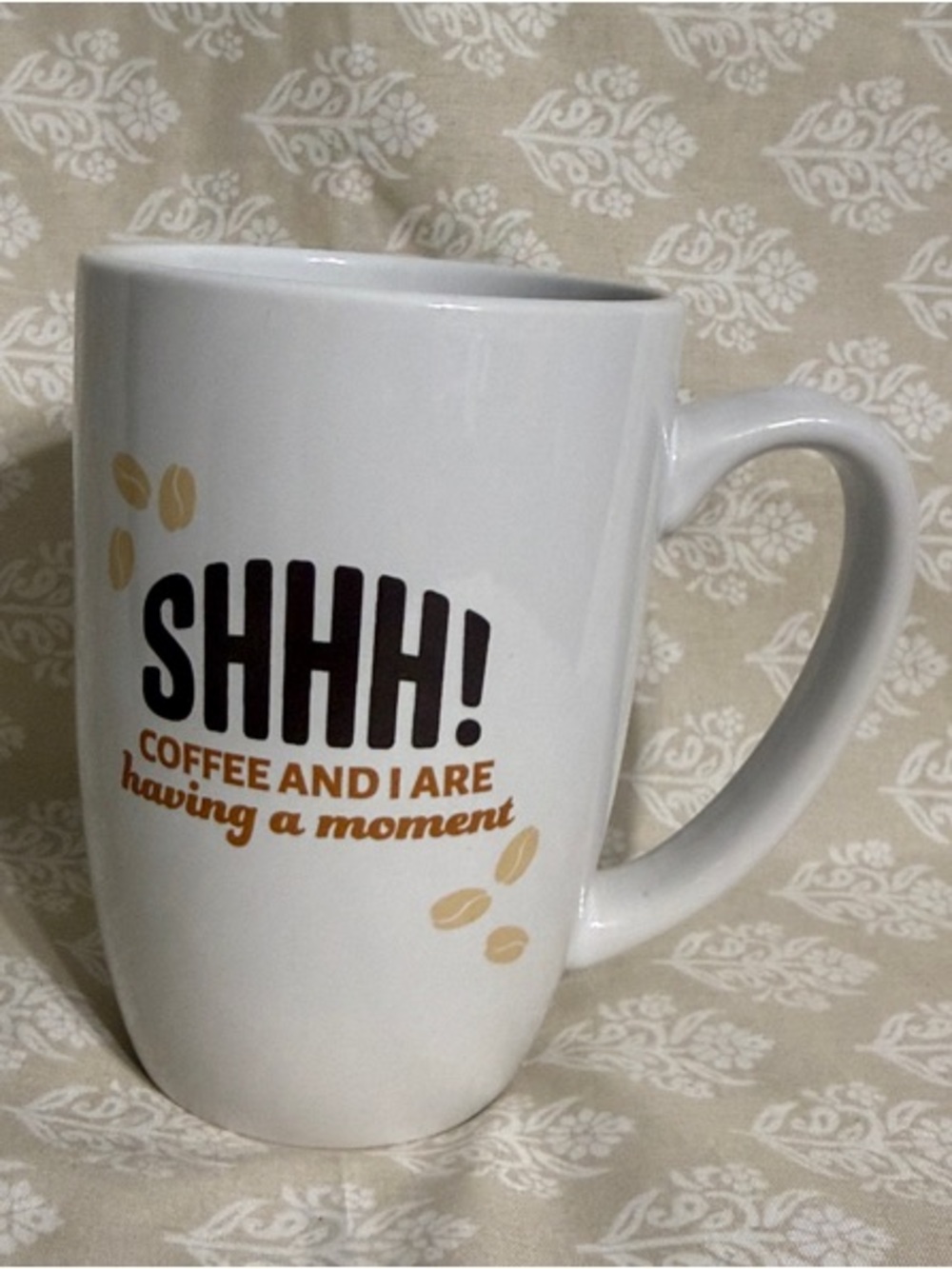 SHHH! White Ceramic Coffee Mug - 'Coffee and I Are Having a Moment'
